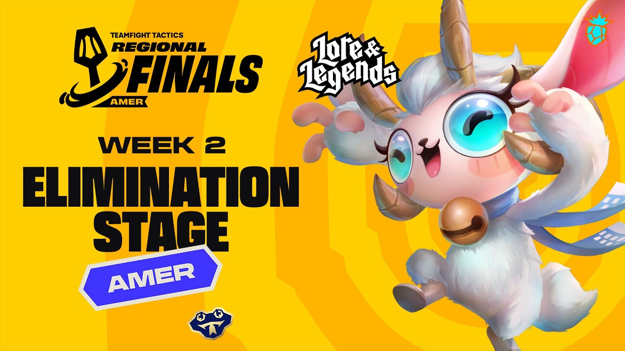 WEEK 2 ELIMINATION STAGE - AMER #TFTRegionalFinals - Lore & Legends [EN Broadcast]