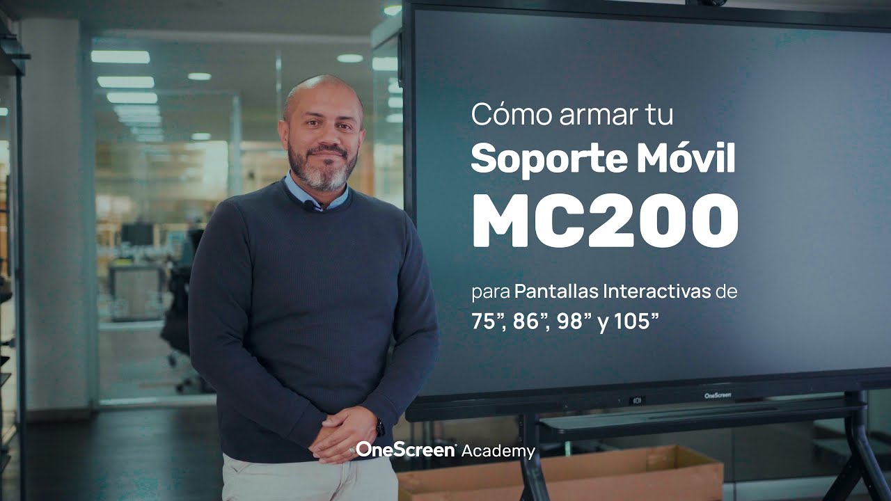 Cómo armar el soporte móvil MC200 para pantallas interactivas OneScreen (75” a 105”)