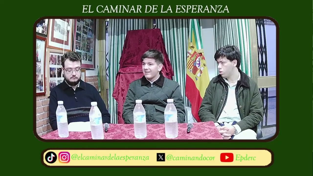 Tertulia de Actualidad. EL CAMINAR DE LA ESPERANZA #2.