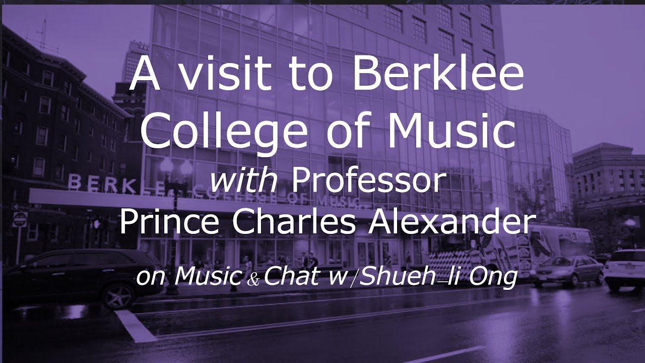 S6E3 A visit to the Berklee College of Music in Boston MA, and with Prof Prince Charles Alexander