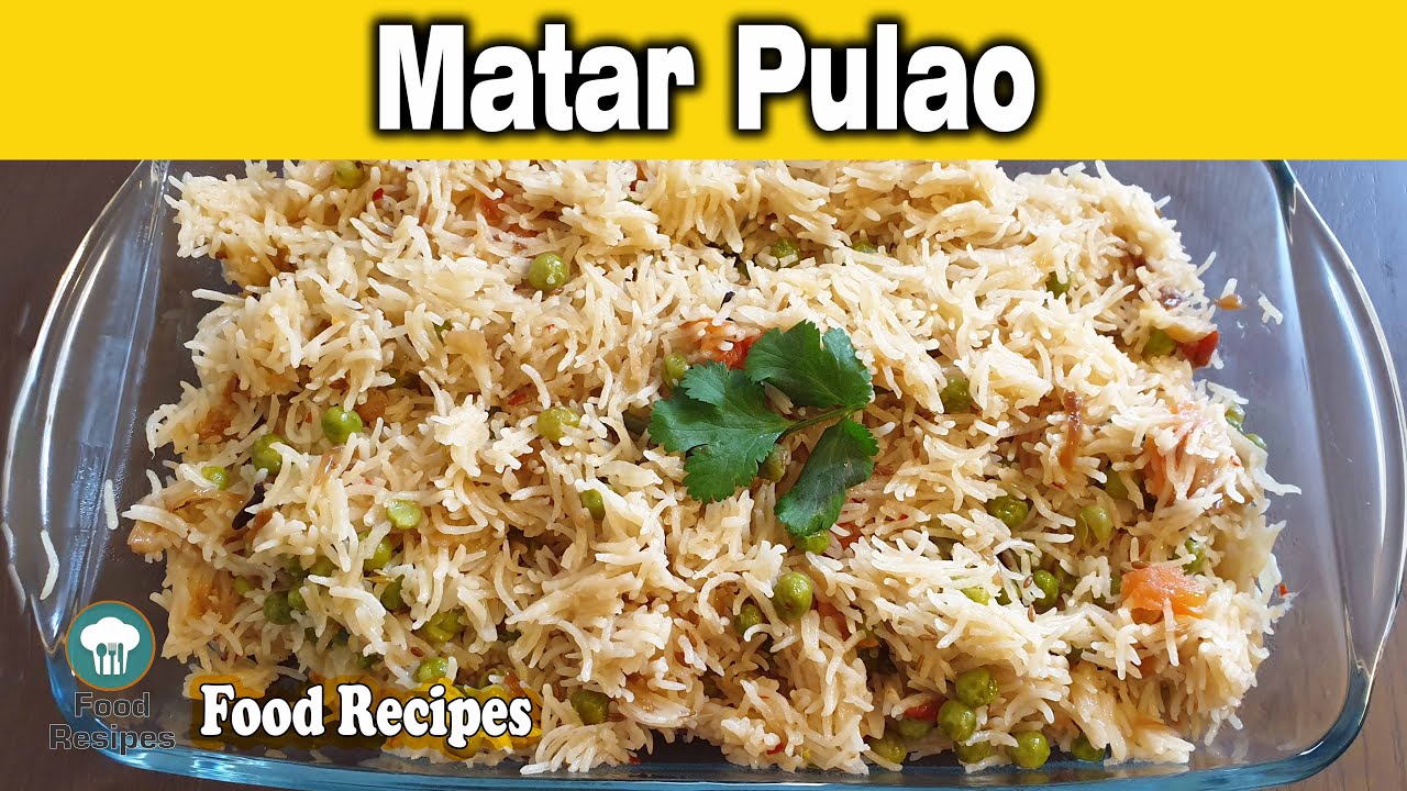 Matar Pulao Recipe | Quick and Easy