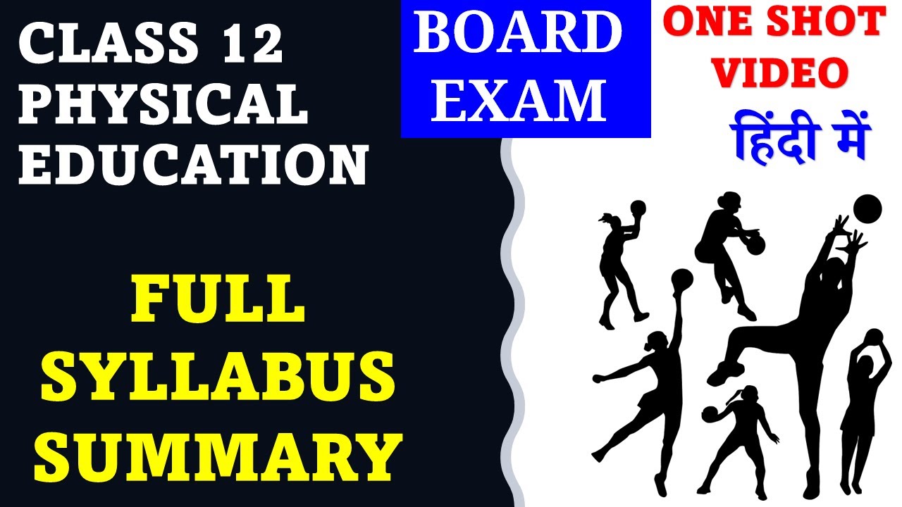 class 12 physical education Full book Summary One shot video in hindi | most important questions