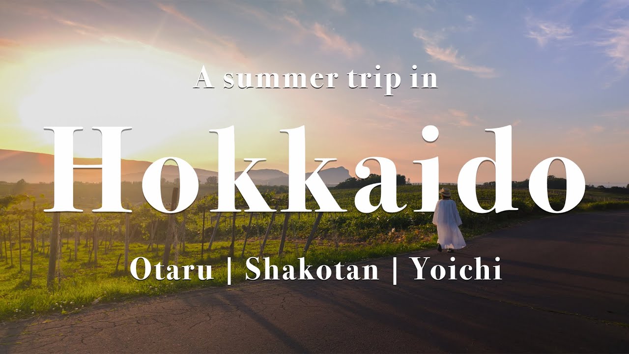 Otaru Canal, Cape Kamui, Yoichi | Hokkaido in Summer | Japan Travel Vlog
