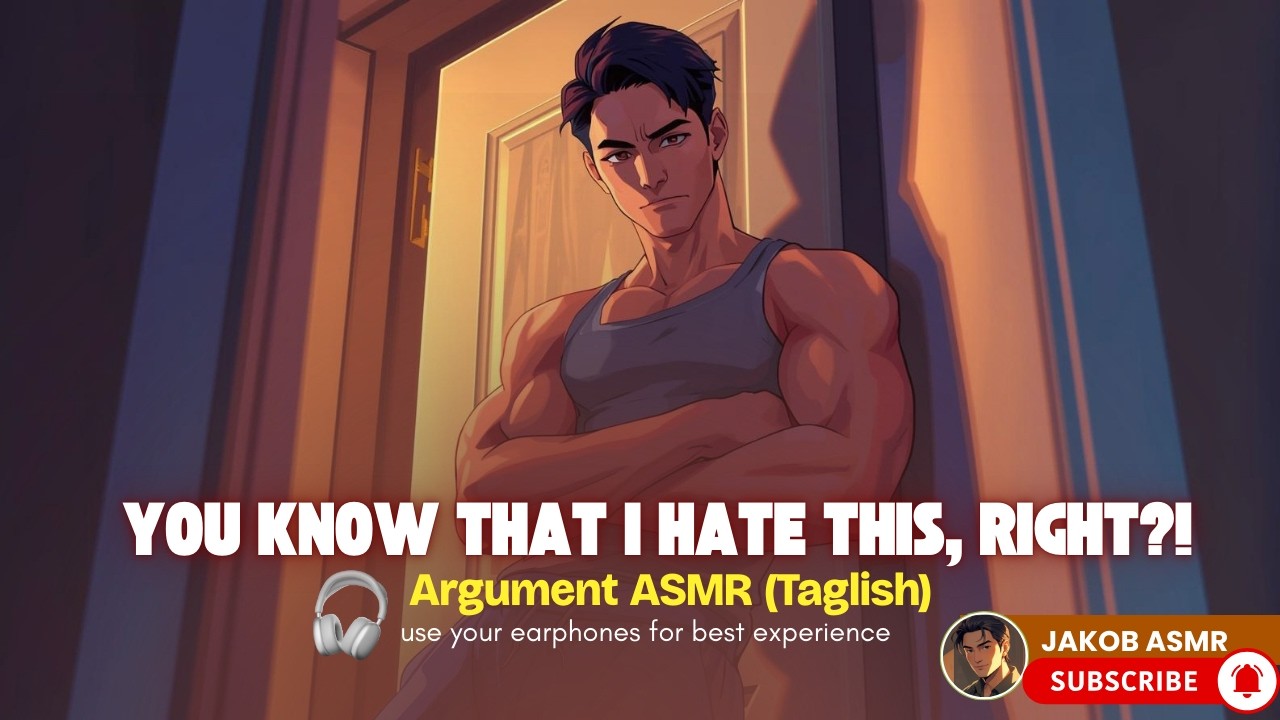 Boyfriend Yells At You After Your Loyalty Test · Pinoy ASMR · Boyfriend POV · Argument · Comfort