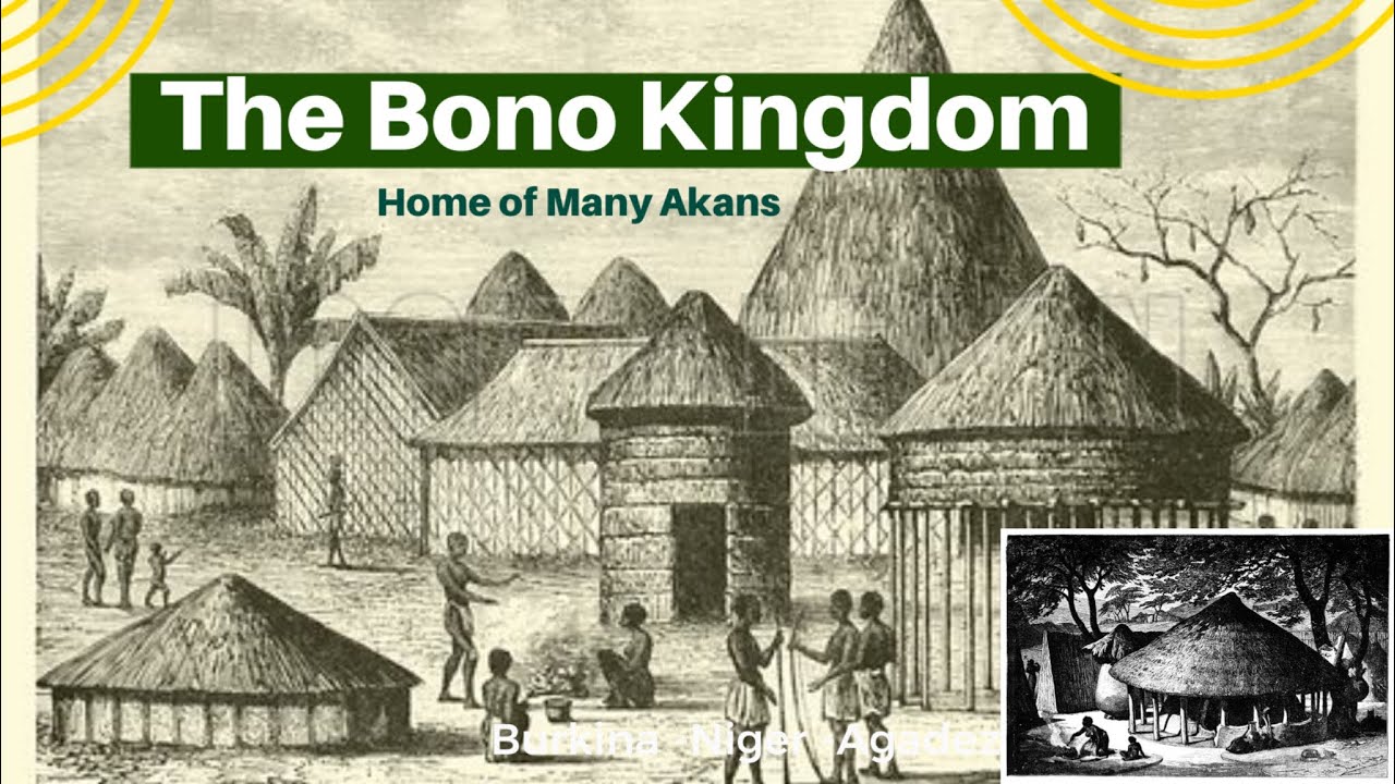 The Bono Kingdom 👑 ⚔️ The Root Of Many Akans | ( 📚 Part 1 ) 