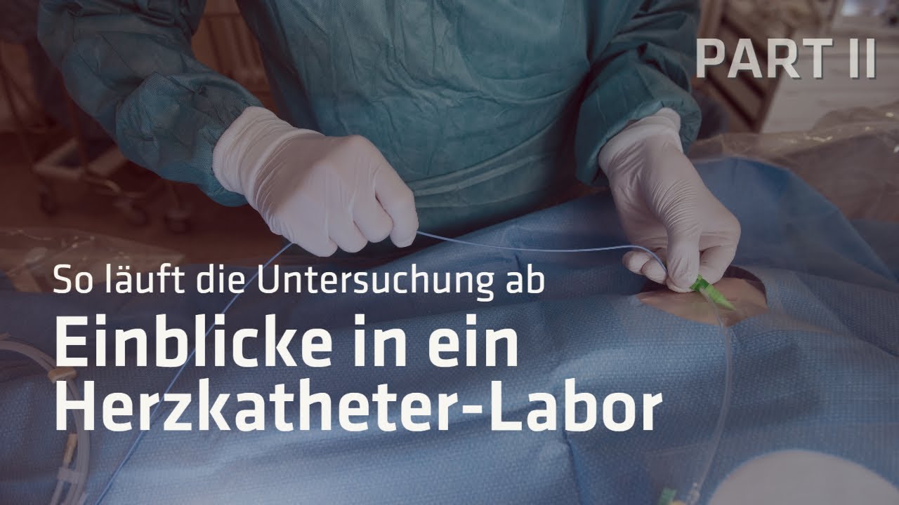 Herzkatheter-Untersuchung - Einblicke in ein Herzkatheter-Labor