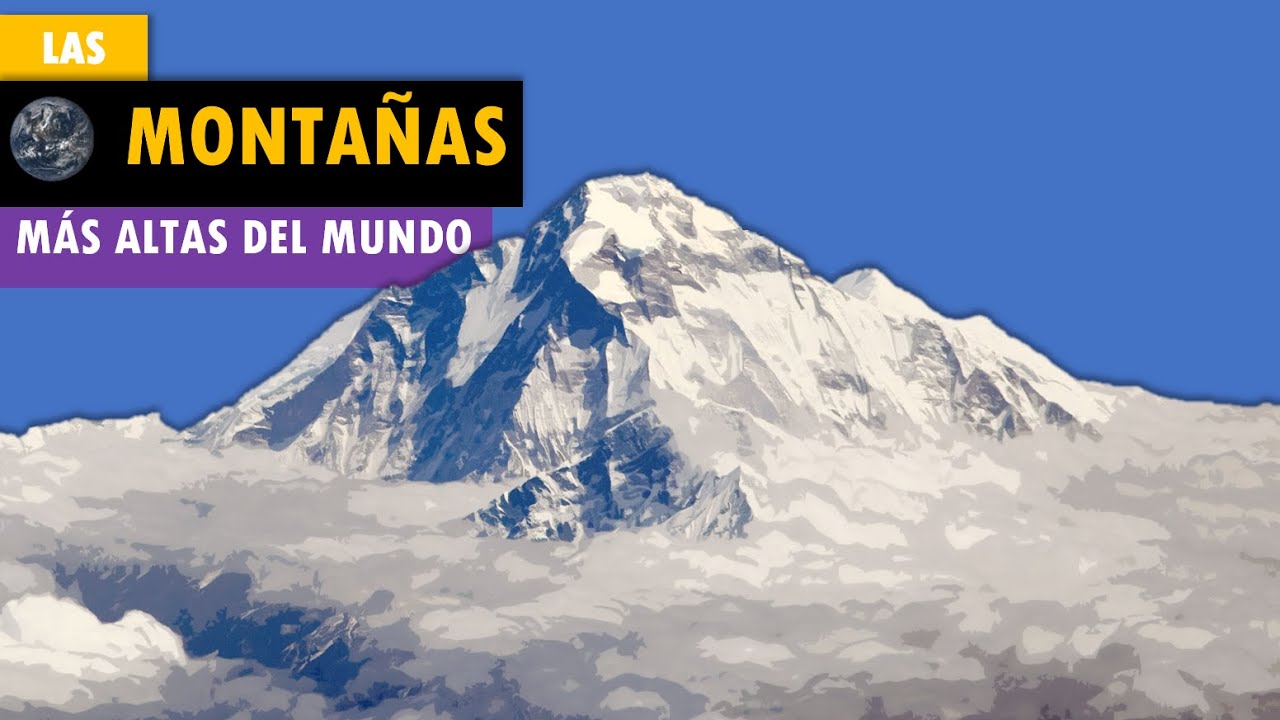 Las monta&ntilde;as m&aacute;s altas del mundo | 14 Ochomiles
