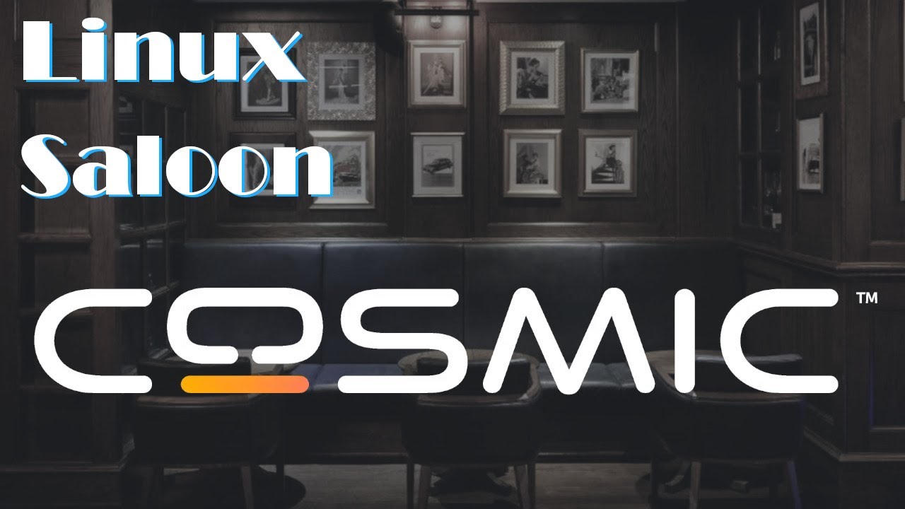 Linux Saloon 184 | PopOS with Cosmic