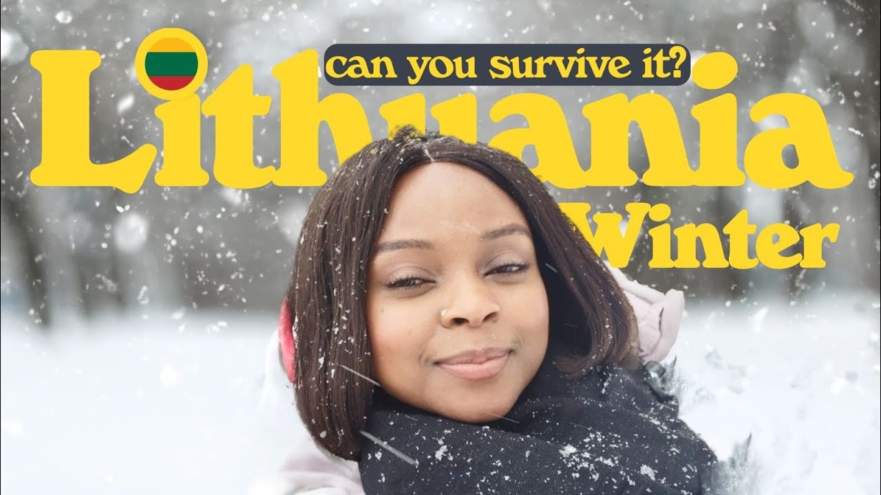 SURVIVING COLD WINTER IN LITHUANIA: EVERYTHING YOU NEED TO KNOW & DO TO STAY WARM!