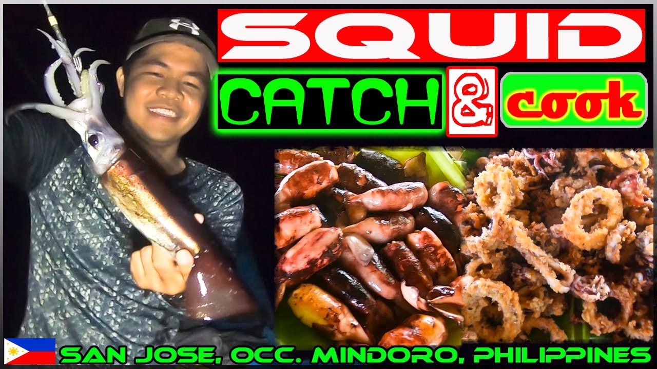 EP120-Part2 - Overnight Squid Fishing | Catch 'n Cook | Occ. Mindoro
