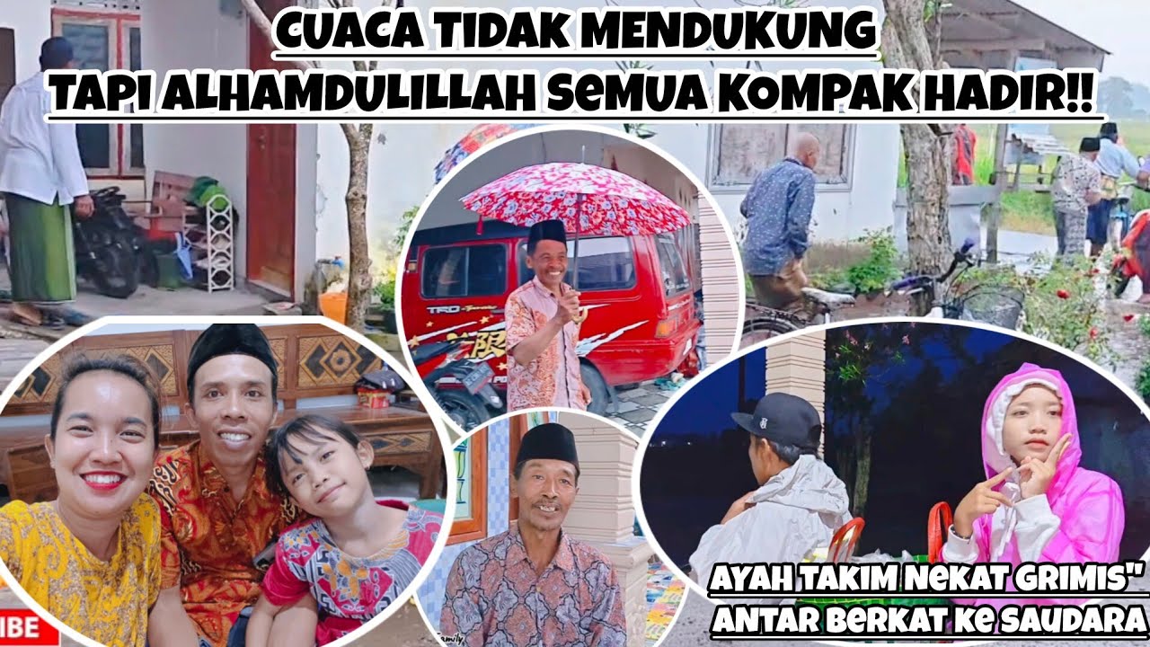 CUACA TIDAK MENDUKUNG TAPI ALHAMDULILLAH SEMUA KOMPAK HADIR‼️AYAH TAKIM NEKAT GRIMIS ANTAR BERKAT‼️