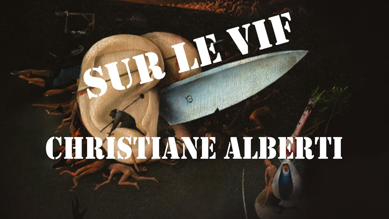 Sur le vif - Les capsules des J54 : capsule #5 par Christiane Alberti