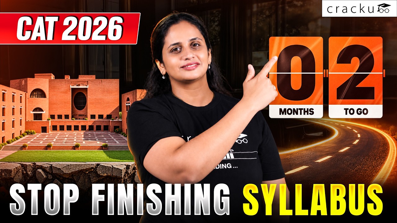CAT 2026: Only 2 Months Left! Do THIS Before It&rsquo;s Too Late