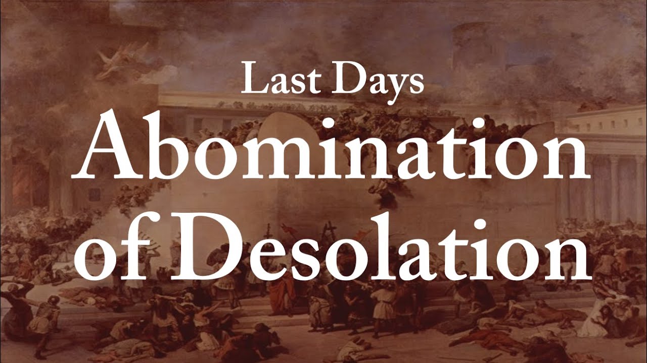 Abomination of Desolation