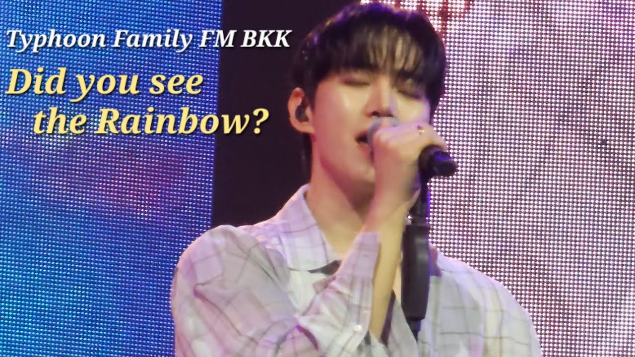 Typhoon Family FM in Bangkok | 방콕에서 듣는 Did You See the Rainbow? 