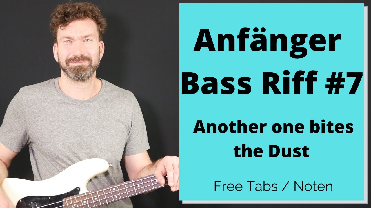 Basslinien die du kennen solltest #7  -  Another one bites the dust - Bass Riff für Anfänger