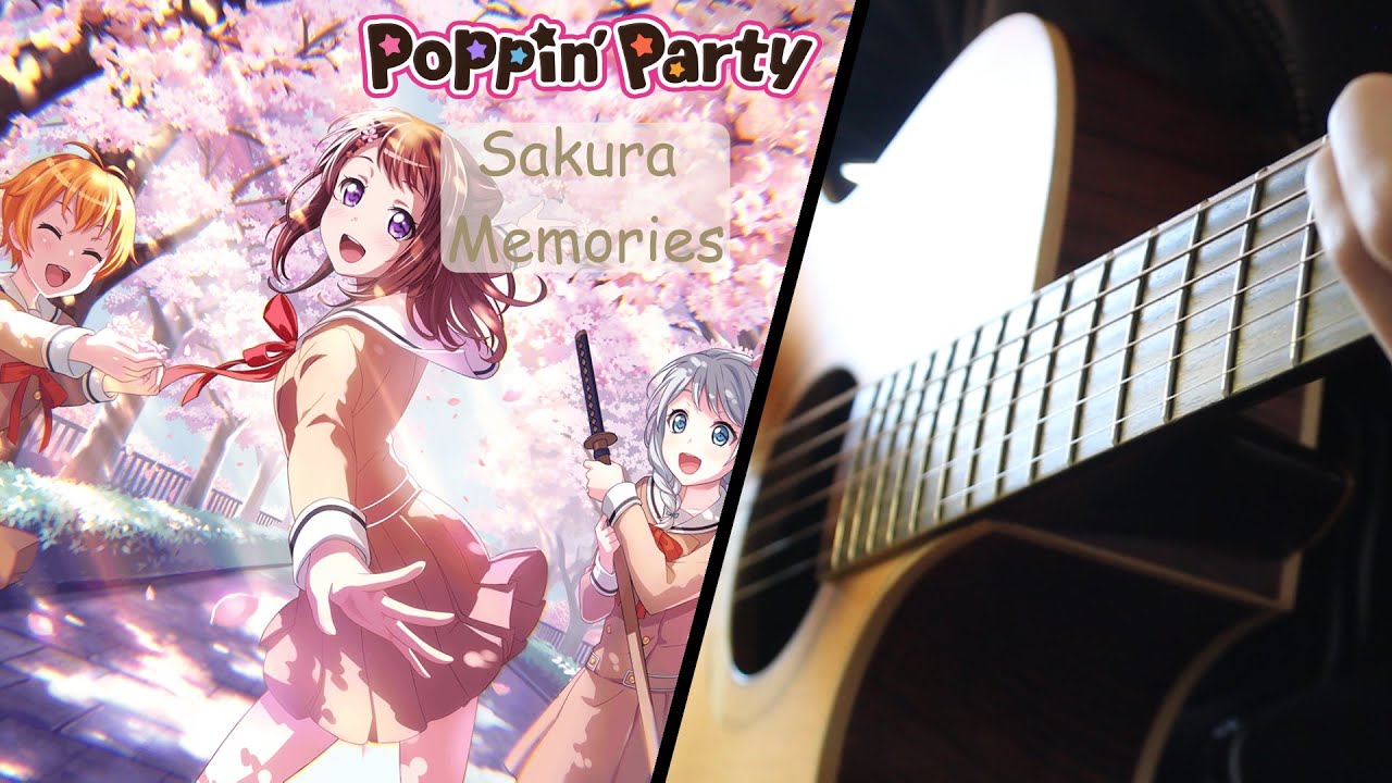 Sakura Memories - Poppin'Party - BanG Dream! (バンドリ) | Fingerstyle Guitar Cover[TABS]