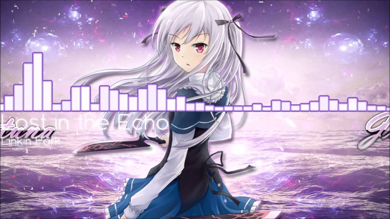 [Nightcore] - Lost in the Echo