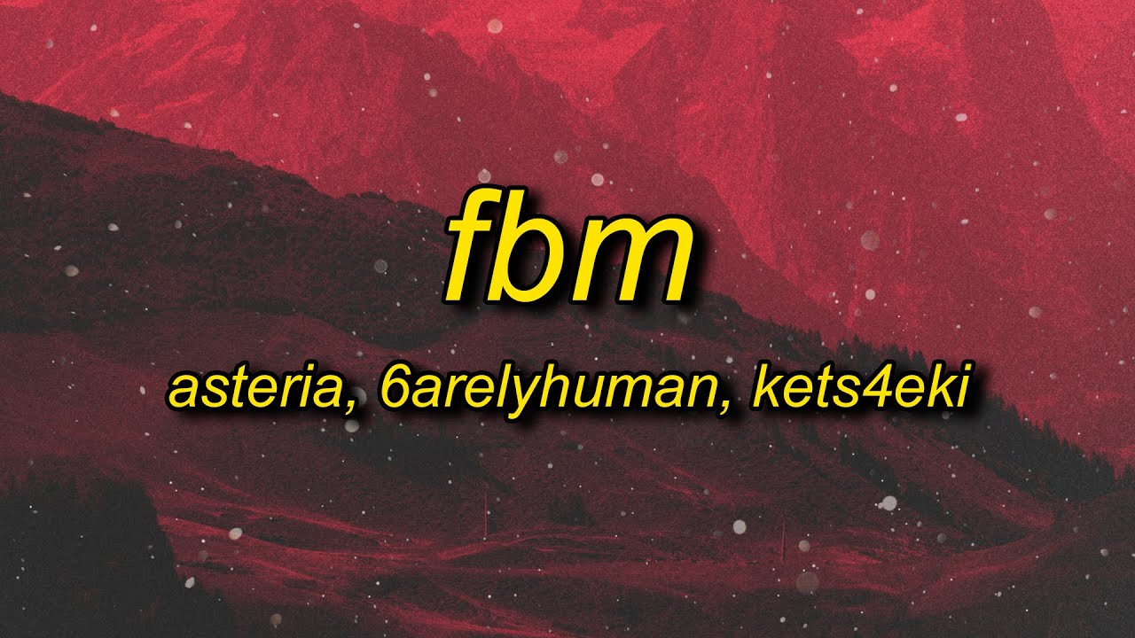 asteria - FBM (feat. 6arelyhuman & kets4eki) Lyrics | Britney Manson Diss Track