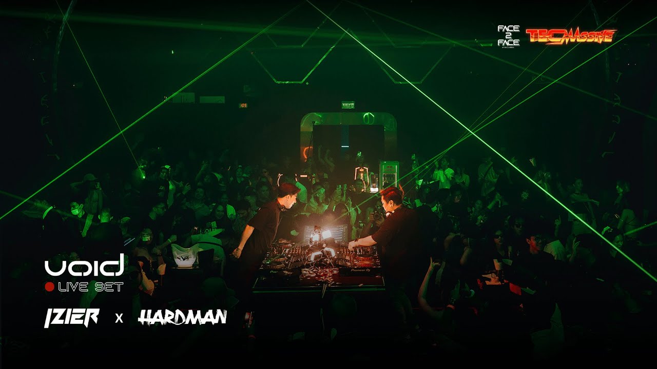 #TECMASSIVE F2F IZIER x HARDMAN - LIVE at VOID Club BKK