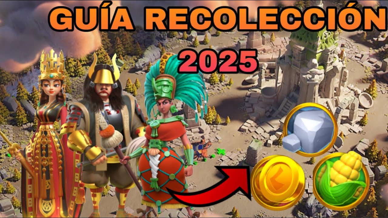GU&Iacute;A DEFINITIVA RECOLECCI&Oacute;N M&Aacute;S R&Aacute;PIDA 2025 | RISE OF KINGDOMS ESPA&Ntilde;OL