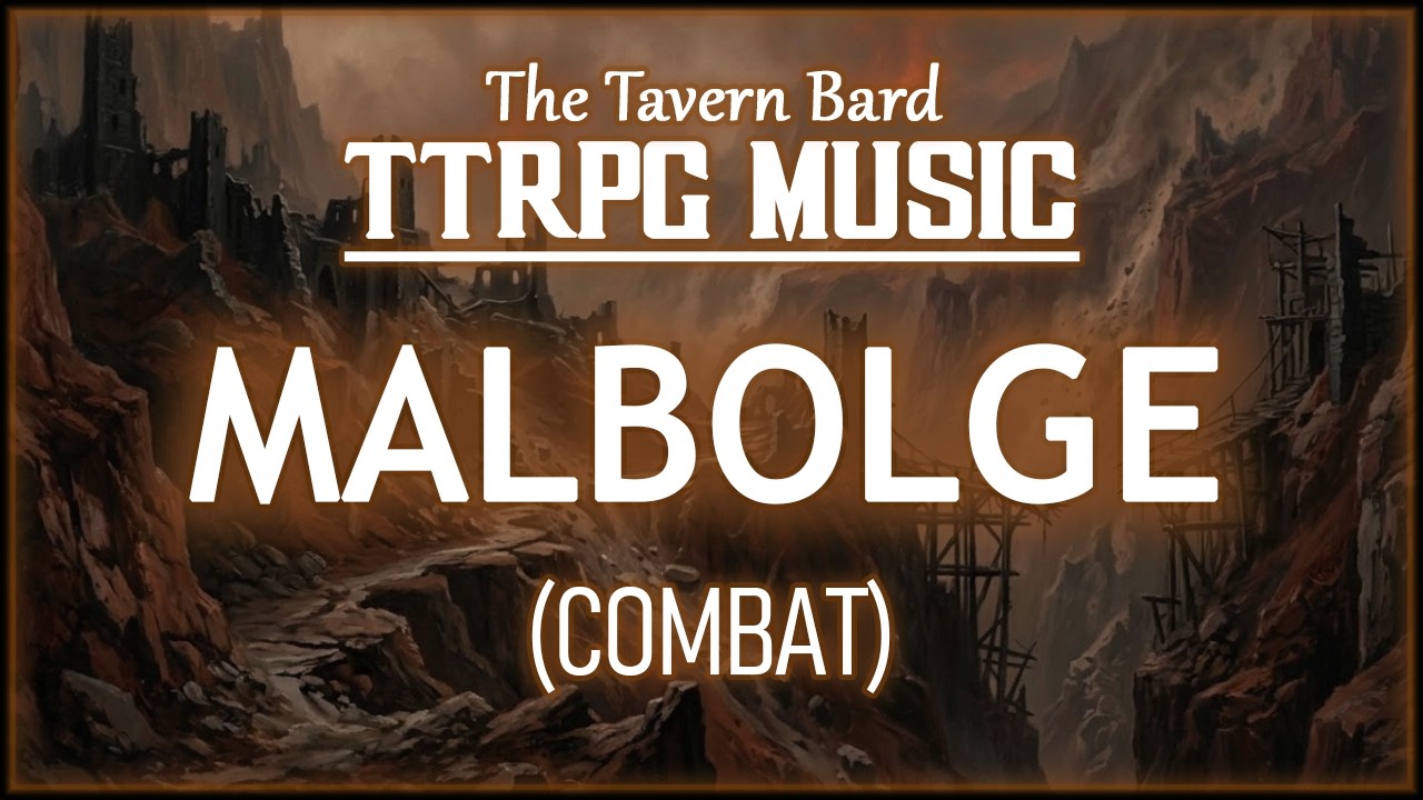 The Nine Hells, Malbolge (Combat Music) | The Tavern Bard