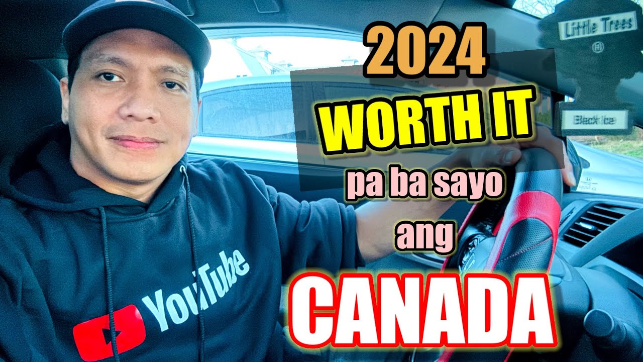 WORTH IT PABA ANG CANADA 2024? #pinoycanada #filipinocanada #buhaycanada #canadalife #viral #fyp