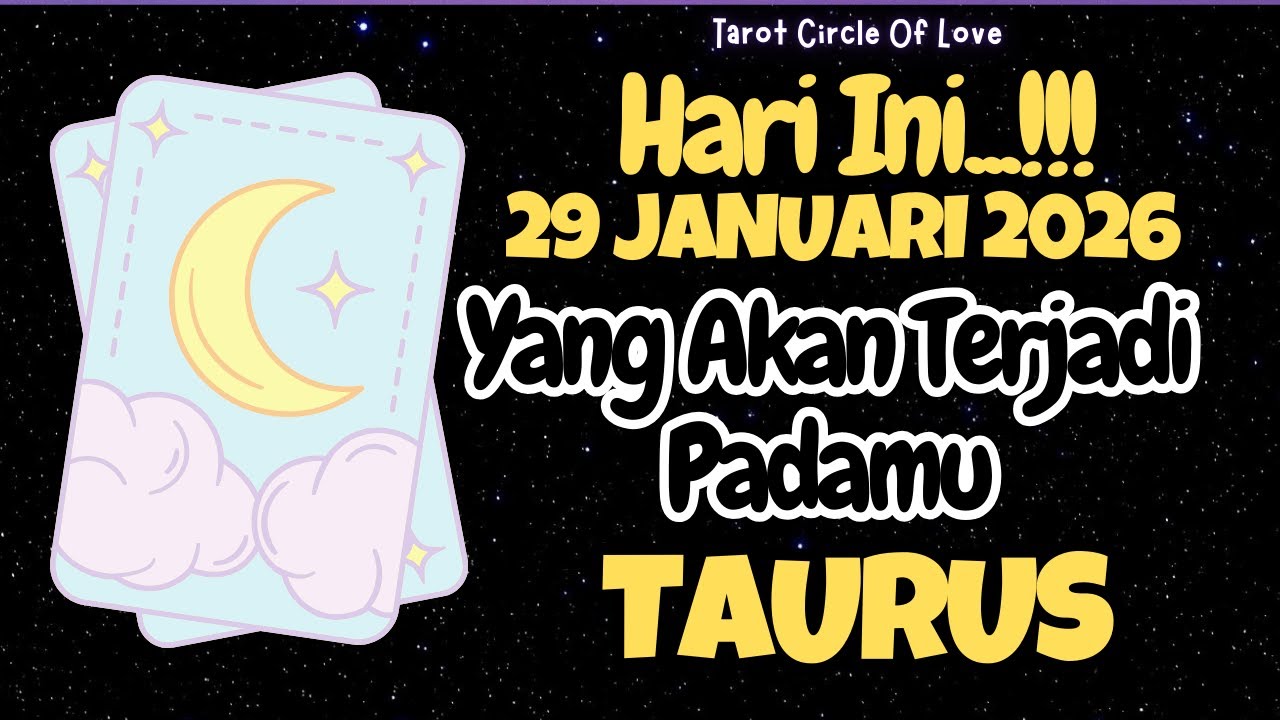 🍀TAURUS HARI INI 🍀 YANG AKAN TERJADI 29 JANUARI 2026✨