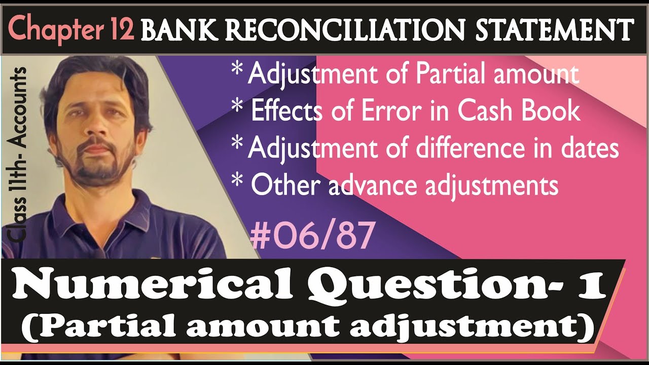 Bank Reconciliation Statement |#6| Advance Numerical Questions; Adjustment of Partial Amount
