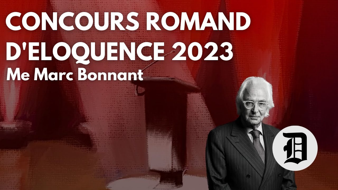 Me Marc Bonnant sur la Liberté d'expression - Concours Romand d'Eloquence 2023
