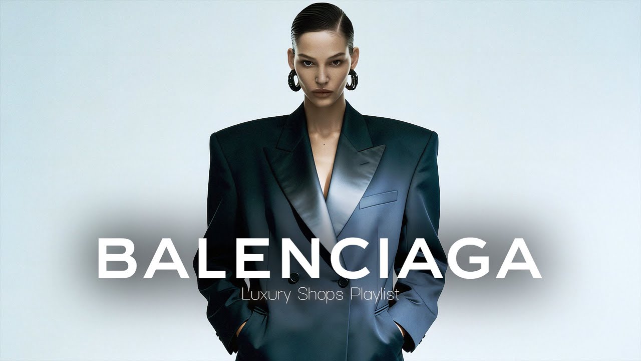 BALENCIAGA in Store Music · Luxury Deep House Playlist  · December 2025