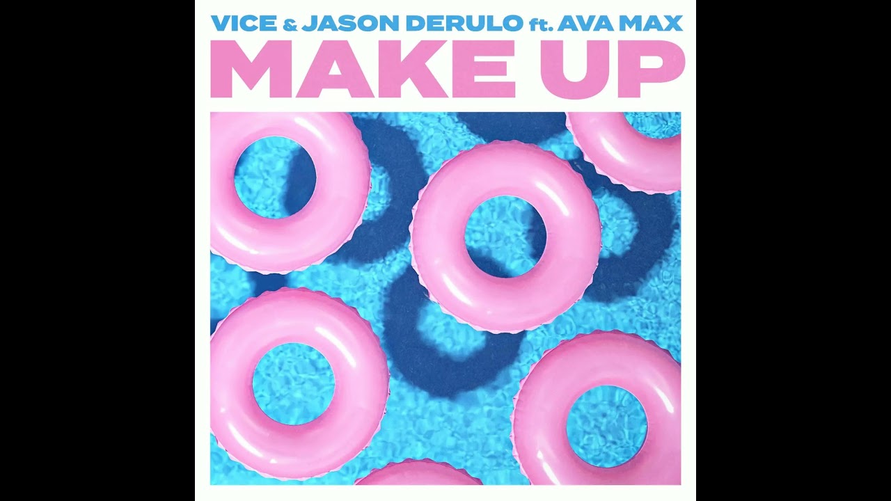 Vice - Make Up (feat. Jason Derulo & Ava Max) (slowed + reverb)