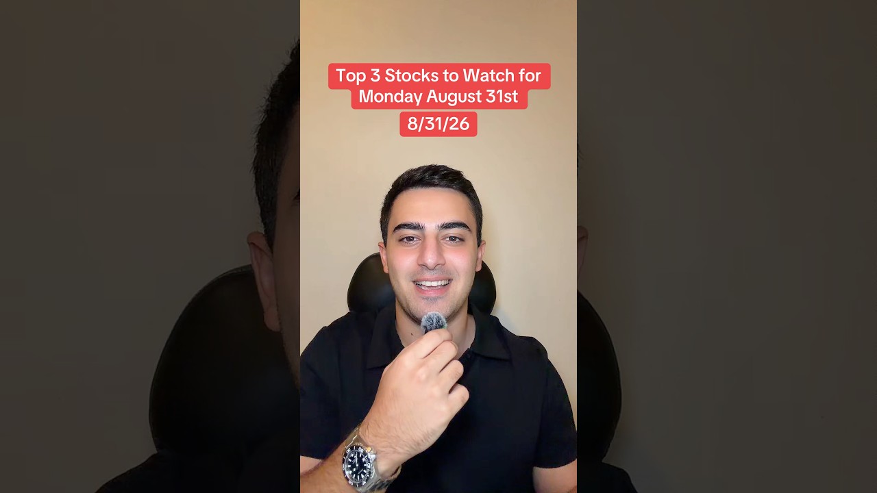 Top 3 Stocks to Watch for Monday August 31st trading day. 8/31/26 #daytrading #stockstowatch #qqq