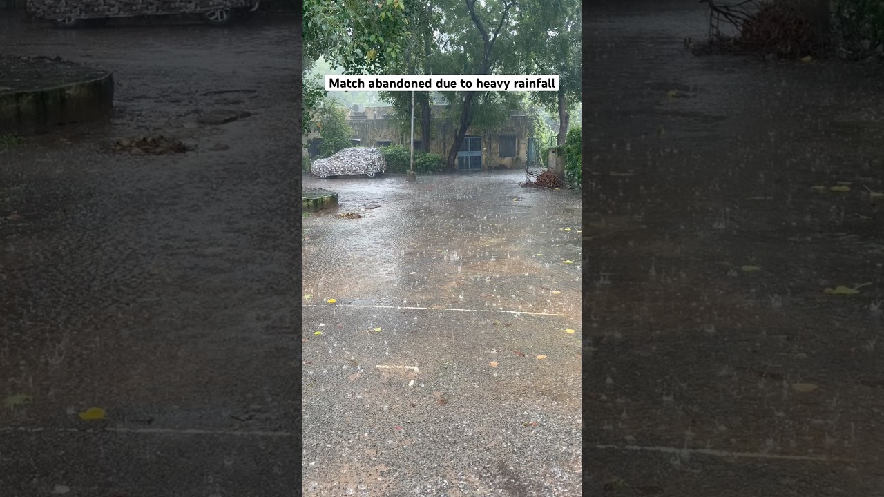 Match abandoned due to heavy rainfall ⛈️🏏