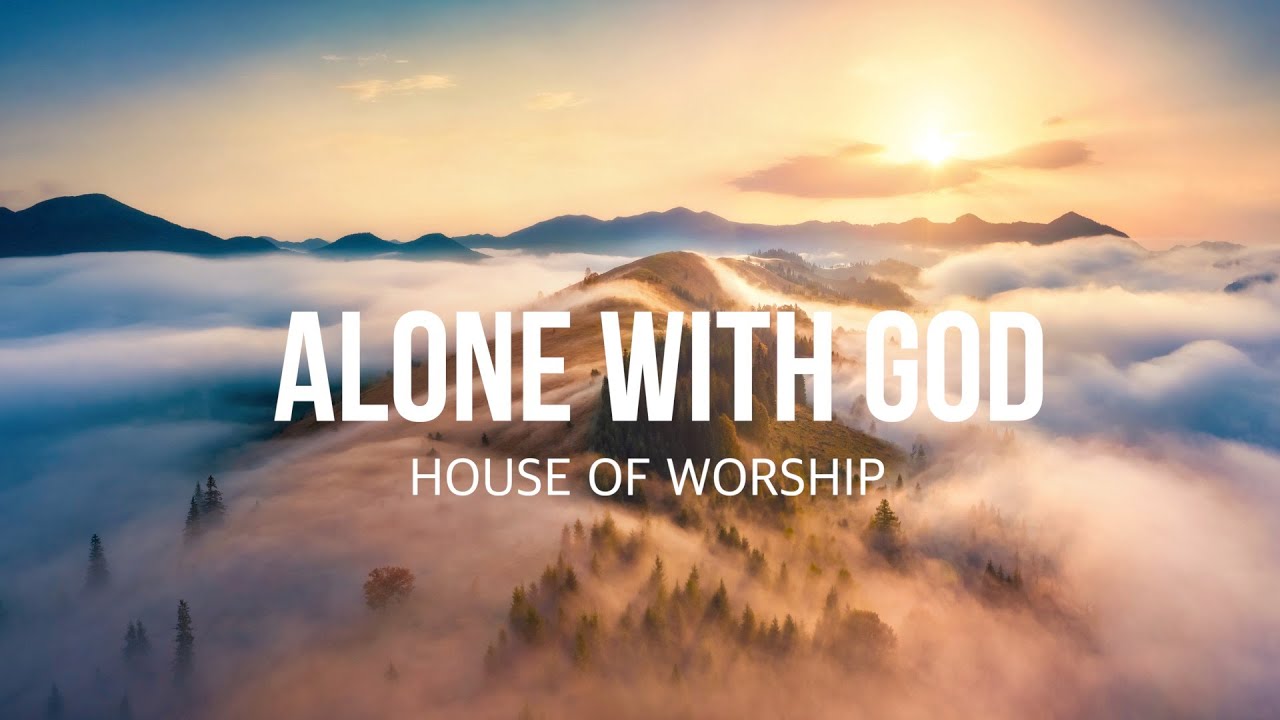 ALONE WITH GOD // INSTRUMENTAL SOAKING WORSHIP // SOAKING WORSHIP MUSIC
