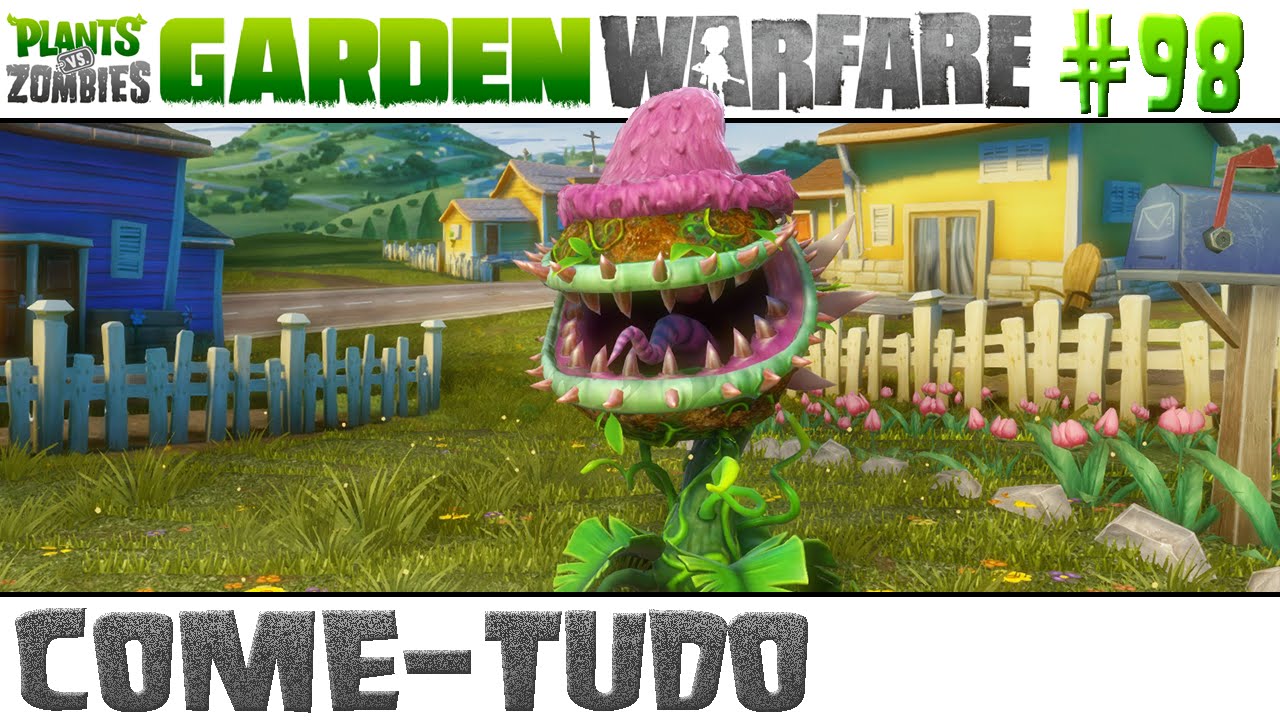 Plants vs. Zombies Garden Warfare #98 - Come-Tudo [60 FPS]