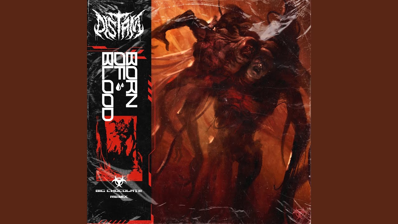 Born of Blood (Big Chocolate Remix)