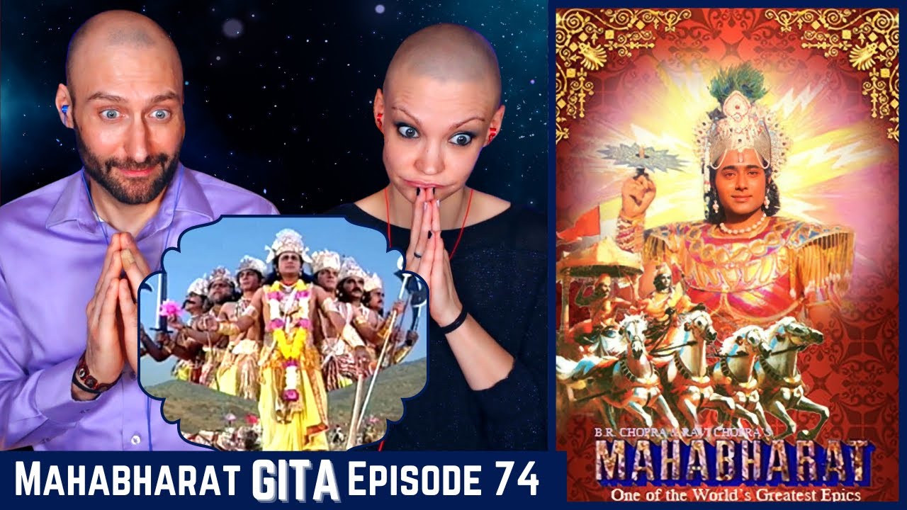 💙✨ Bhagavad Gita | Episode 74 | BR Chopra MAHABHARAT REACTION