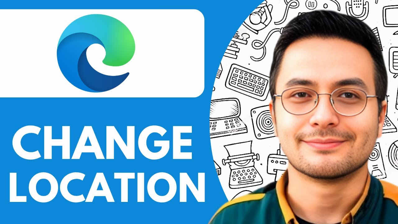How To Change Location In Microsoft Edge Browser - 2025 (NEW METHOD)