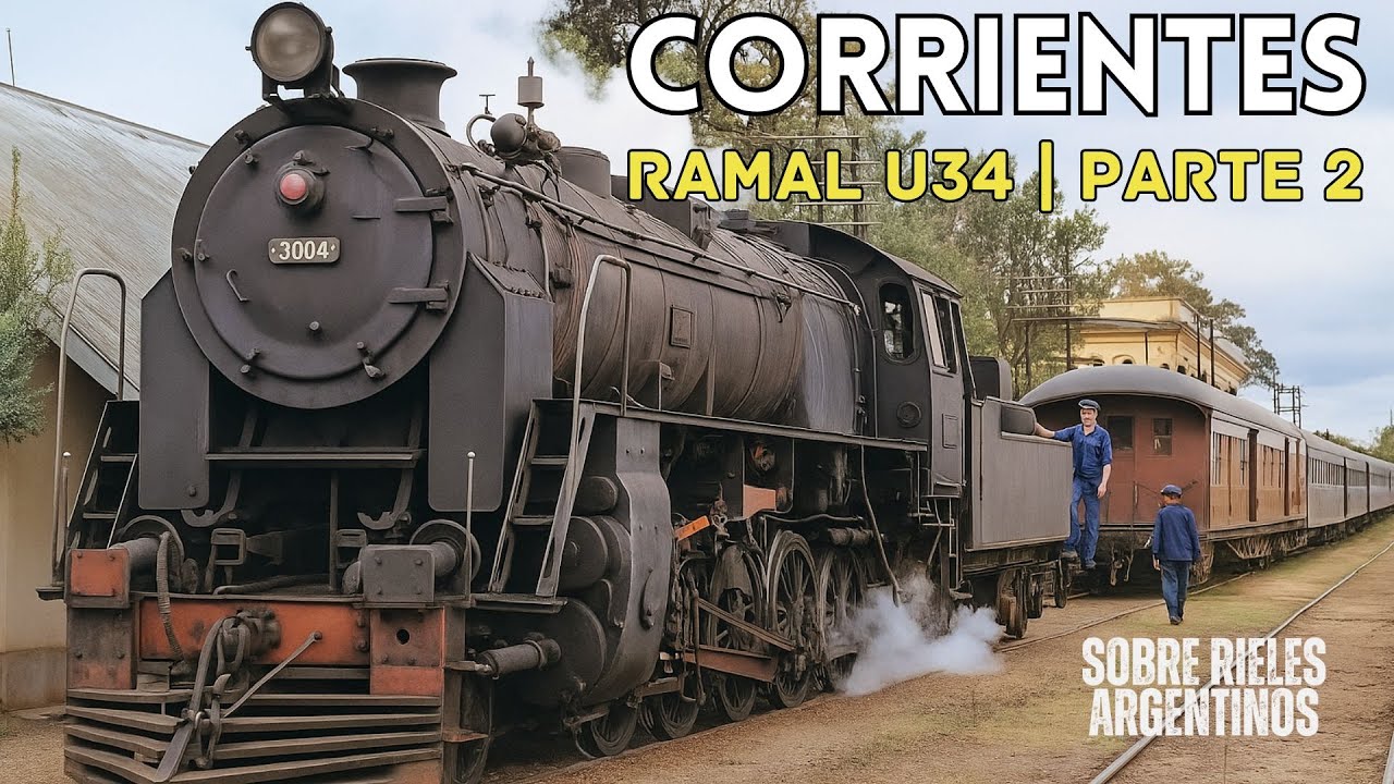 Ramal Urquiza U34 Parte 2 | Mantilla a Monte Caseros | S03E40 #ramalurquiza