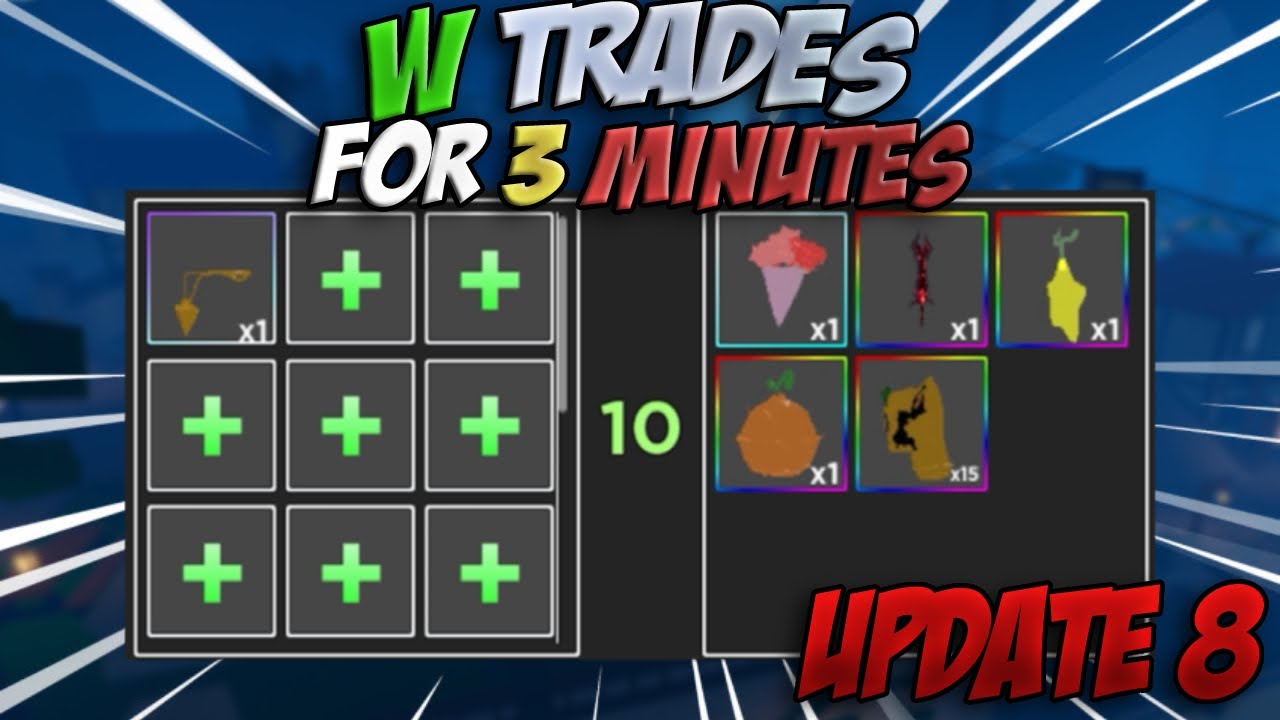 [GPO] 3 Minutes of W TRADES in UPDATE 8