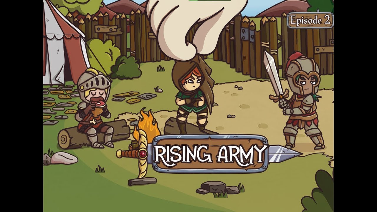 Rising Army, we march on!! Episode 2