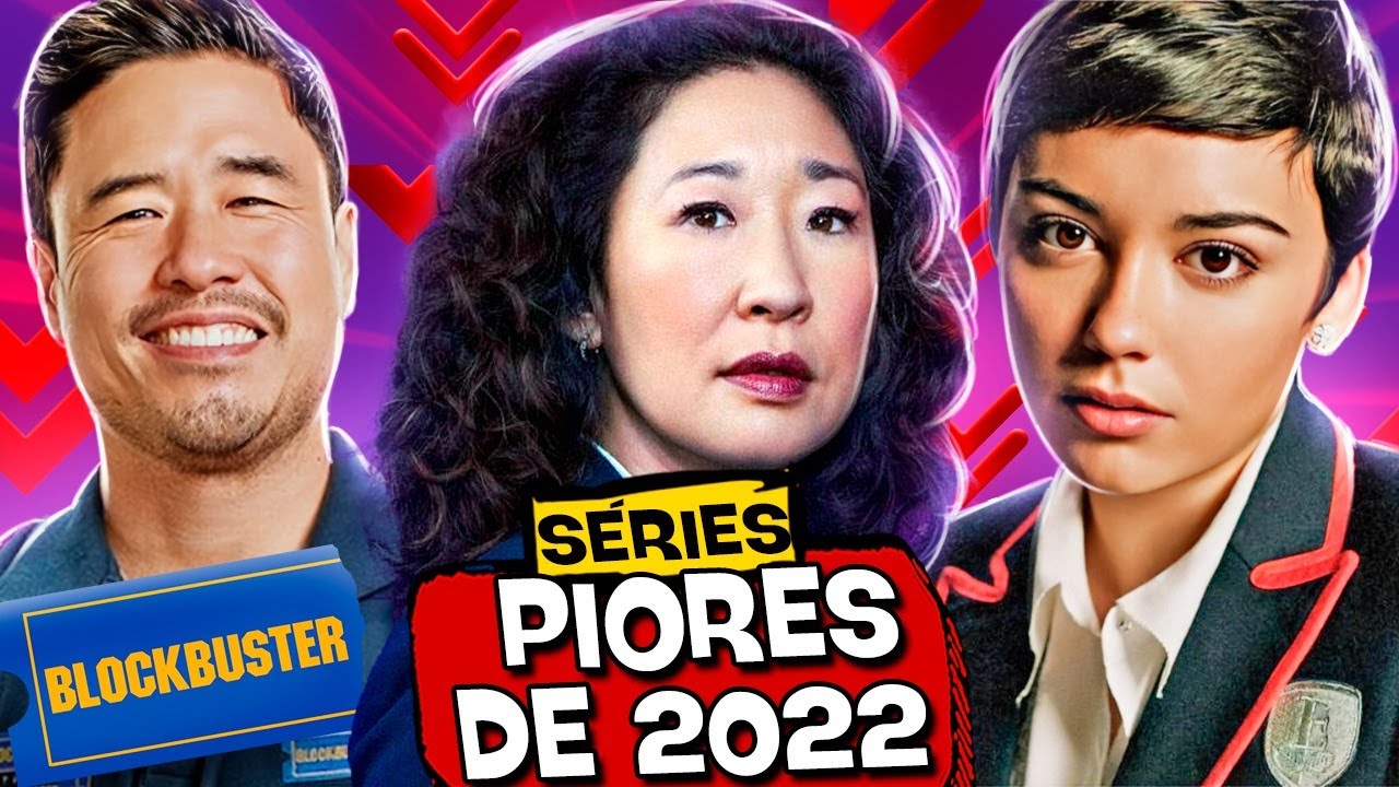 10 PIORES SÉRIES DE 2022! 👎🏽