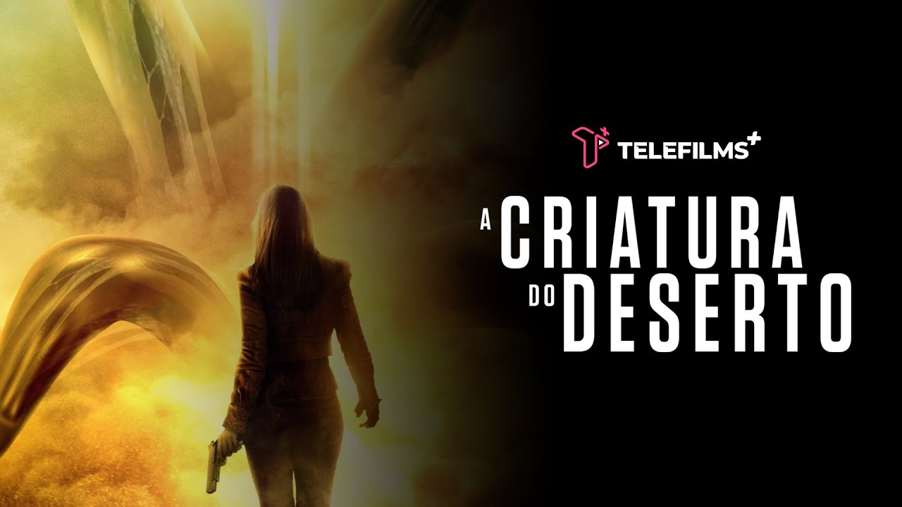 Trailer – A Criatura do Deserto [DUBLADO] | TeleFilms Plus