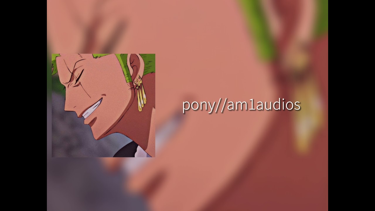 edit audios that remind me of the strawhats 🚶🏻‍♀️