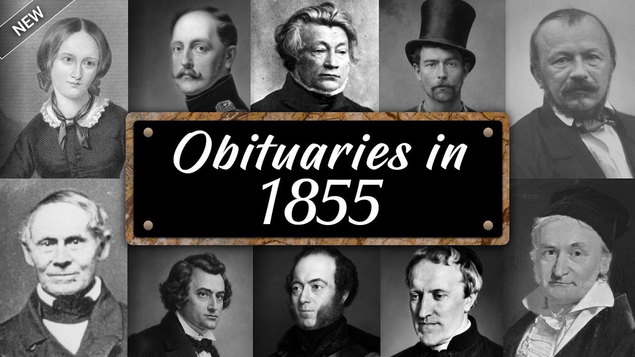 Obituary in 1855: Famous Faces WE LOST in 1855