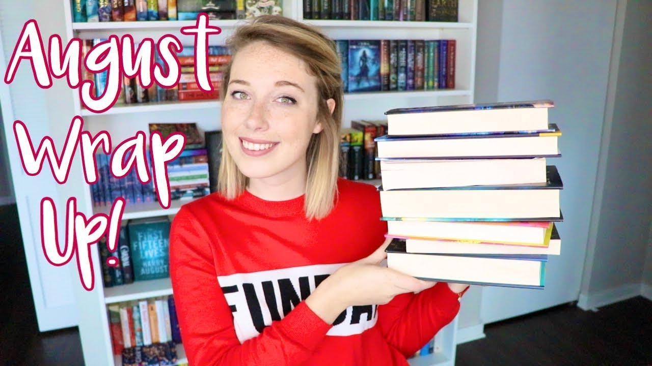August Wrap Up!!