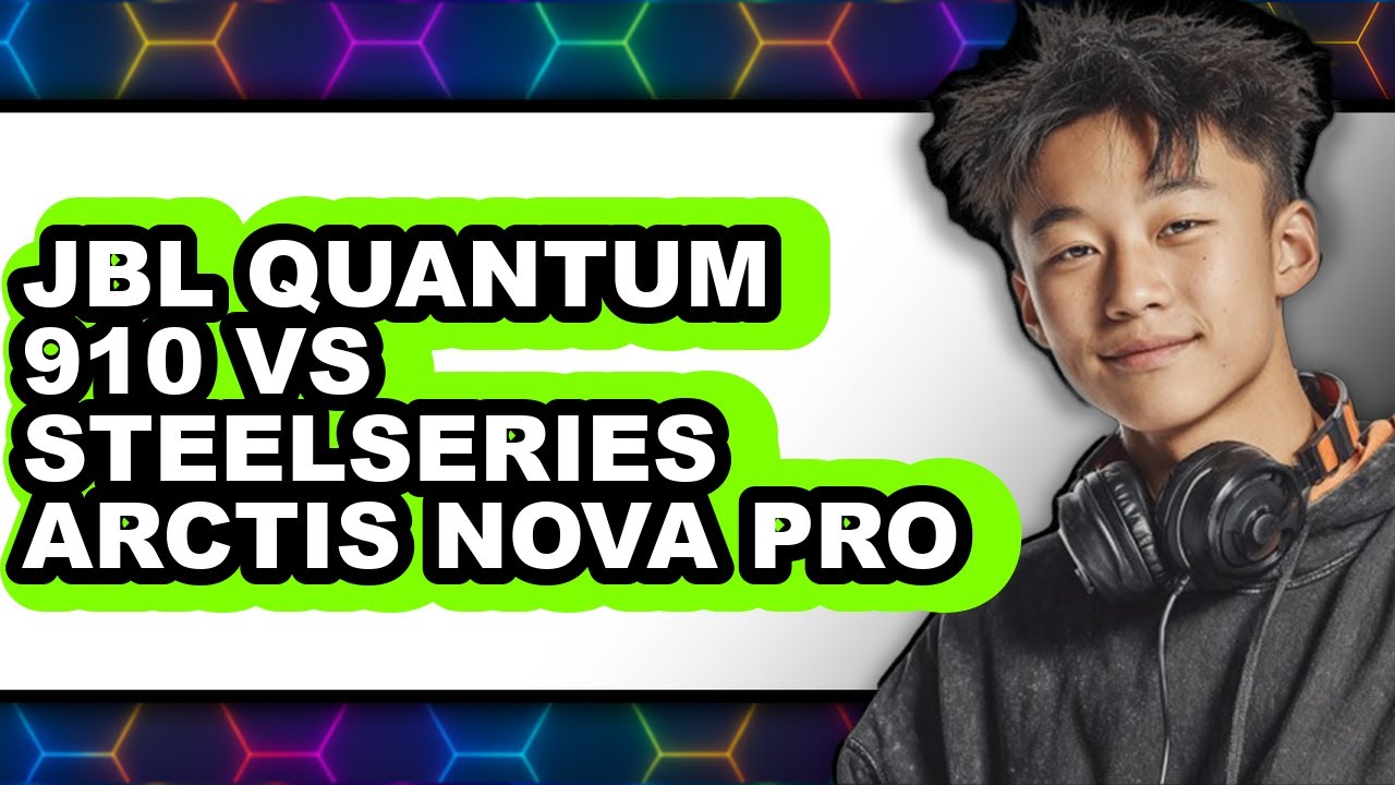 Jbl Quantum 910 Vs Steelseries Arctis Nova Pro - Which Is Better?