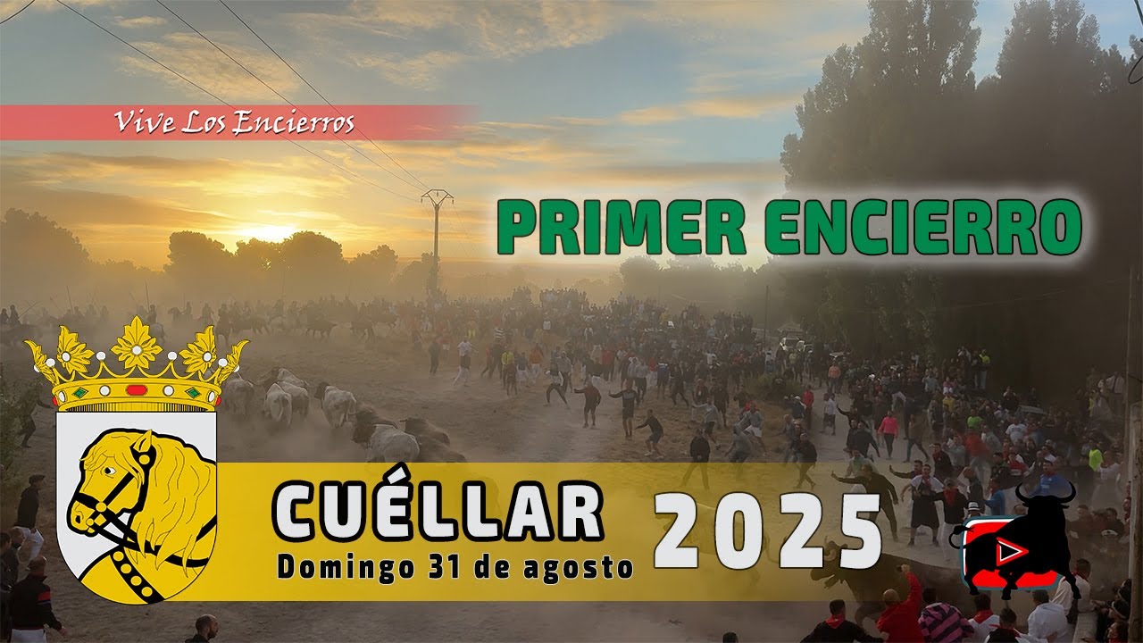 PRIMER ENCIERRO MIXTO CUELLAR 2025