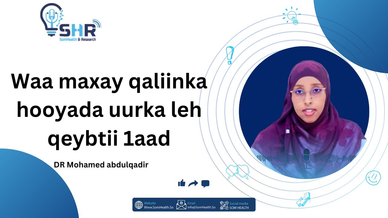 Dr samiiro ahmed amoore // Qaliinka ey marto hooyada uurka leh